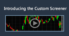 Introducing the Custom Screener